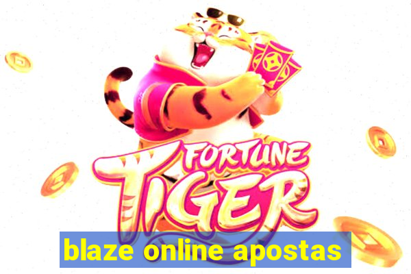 blaze online apostas